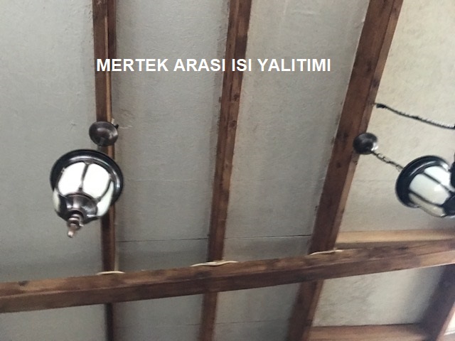 Çatı Mertek Arası Isı Yalıtımı